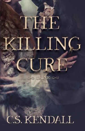 [The Killing Cure 01] • The Killing Cure: Drink